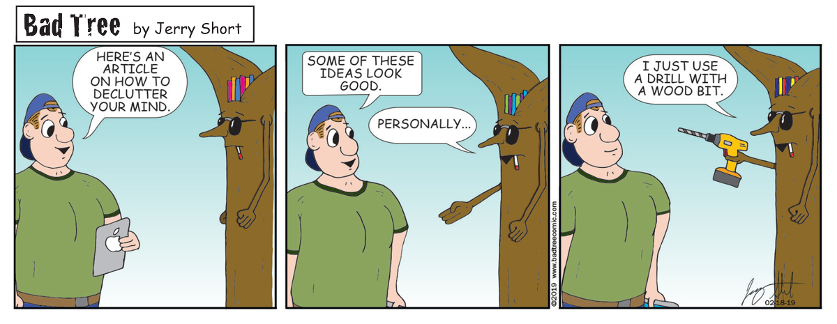 Bad Tree Comic - Declutter Your Mind